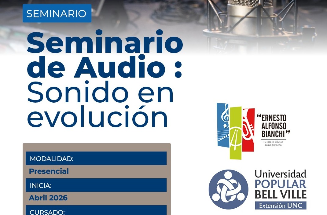 Seminario de Audio: Sonido en Evolución